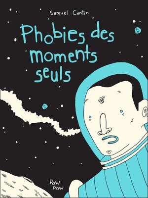 cover image of Phobies des moments seuls
